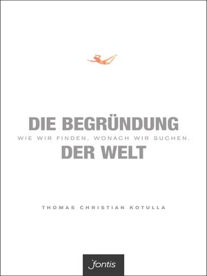 cover image of Die Begründung der Welt